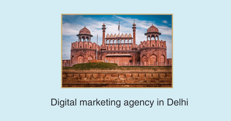 Digital marketing agency in Delhi