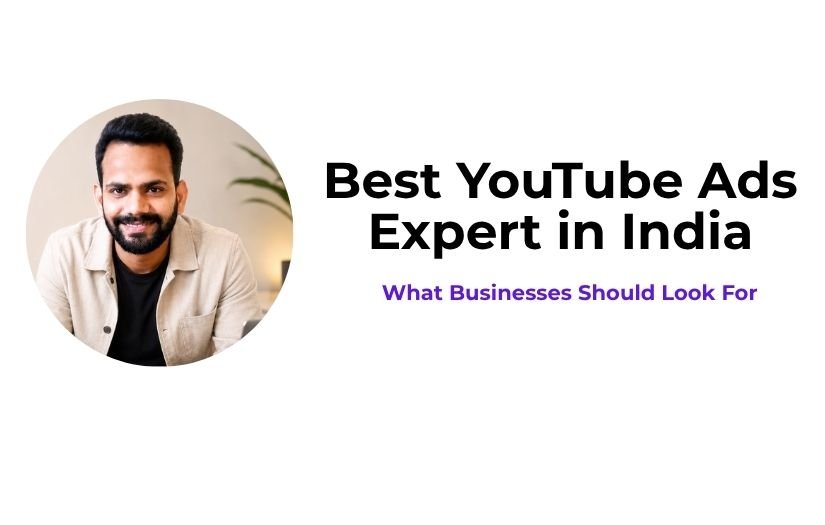 Read more about the article Best YouTube Ads Expert in India: What Businesses Should Look For